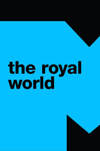 The Royal World The Royal World