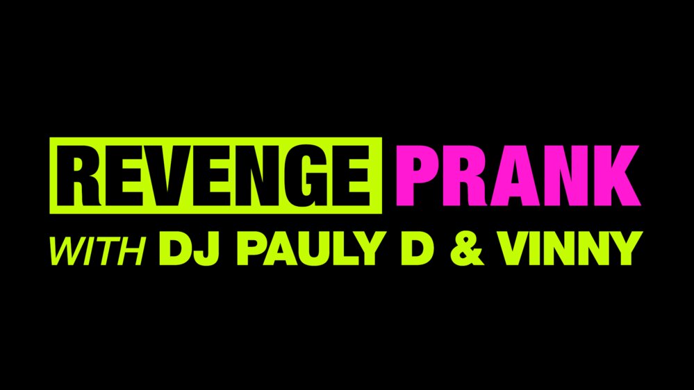 Revenge Prank with DJ Pauly D and Vinny Revenge Prank with DJ Pauly D and Vinny