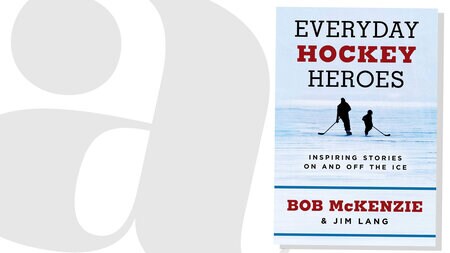 Bob McKenzie shares inspiring stories of everyday hockey heroes Bob McKenzie shares inspiring stories of everyday hockey heroes