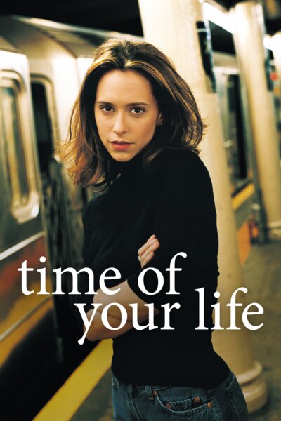 Time of Your Life Time of Your Life
