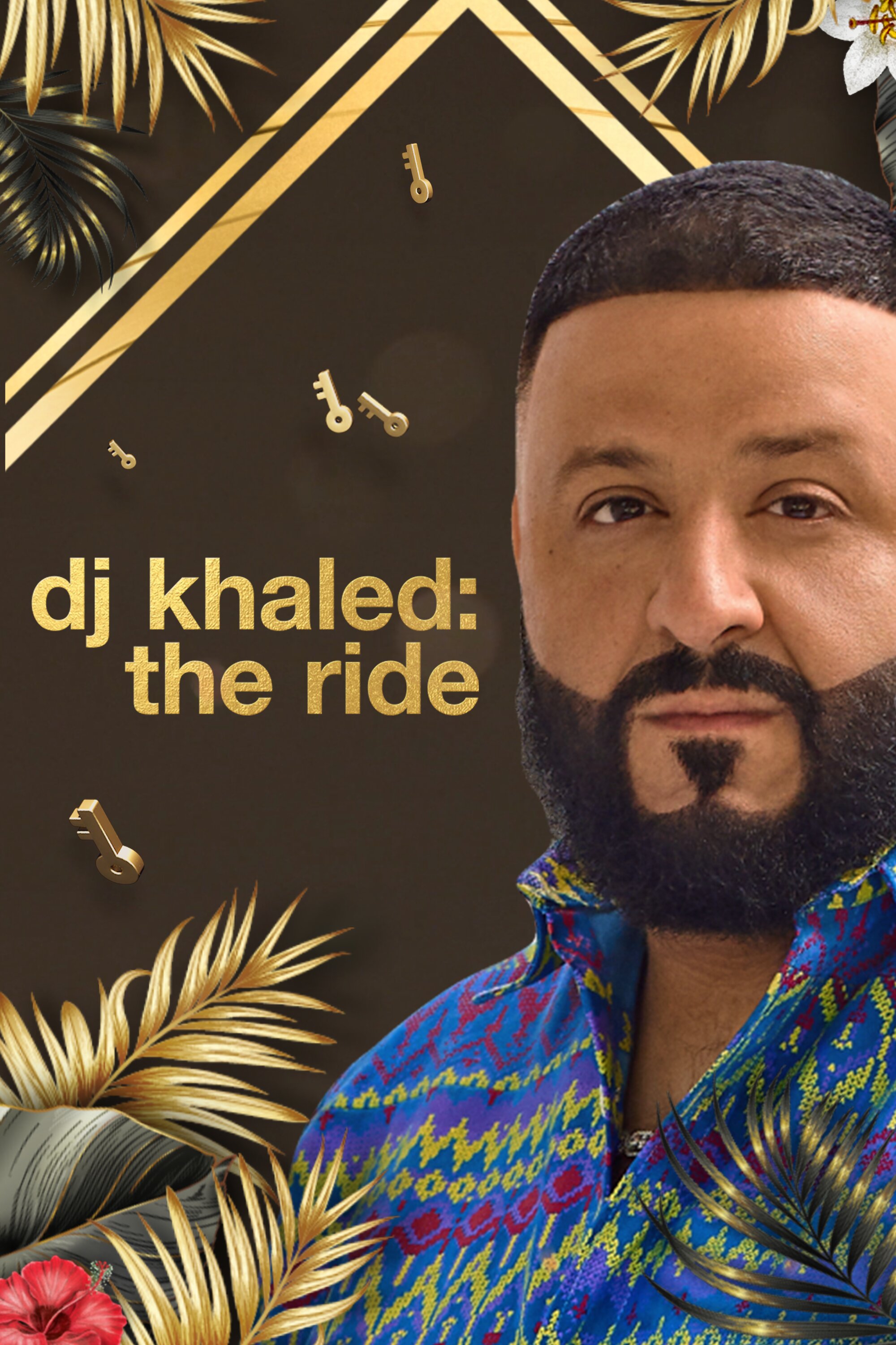 DJ Khaled: The Ride