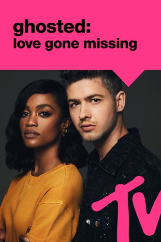 Ghosted: Love Gone Missing Ghosted: Love Gone Missing