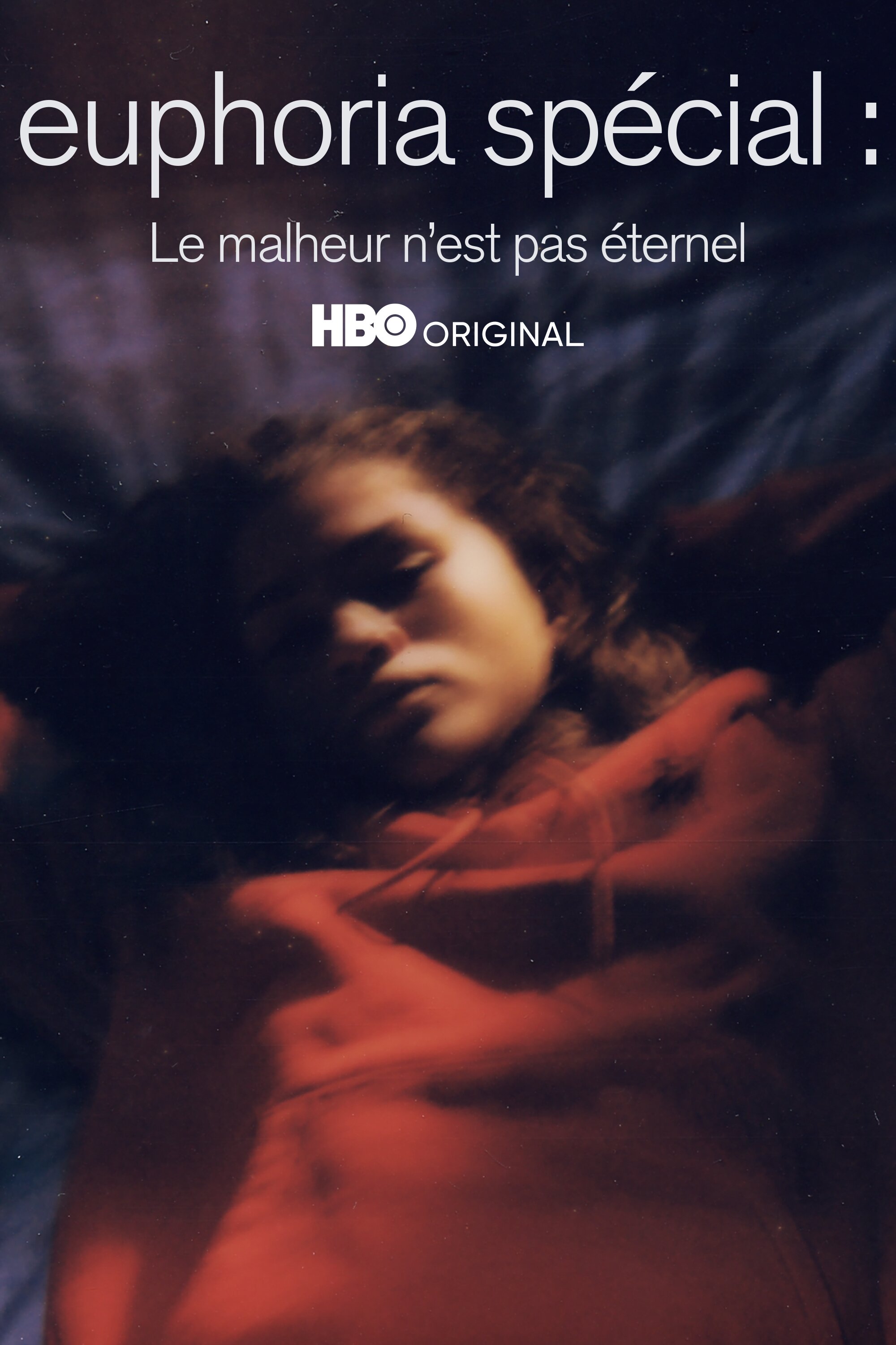 Euphoria Le Malheur N est Pas éternel Streaming