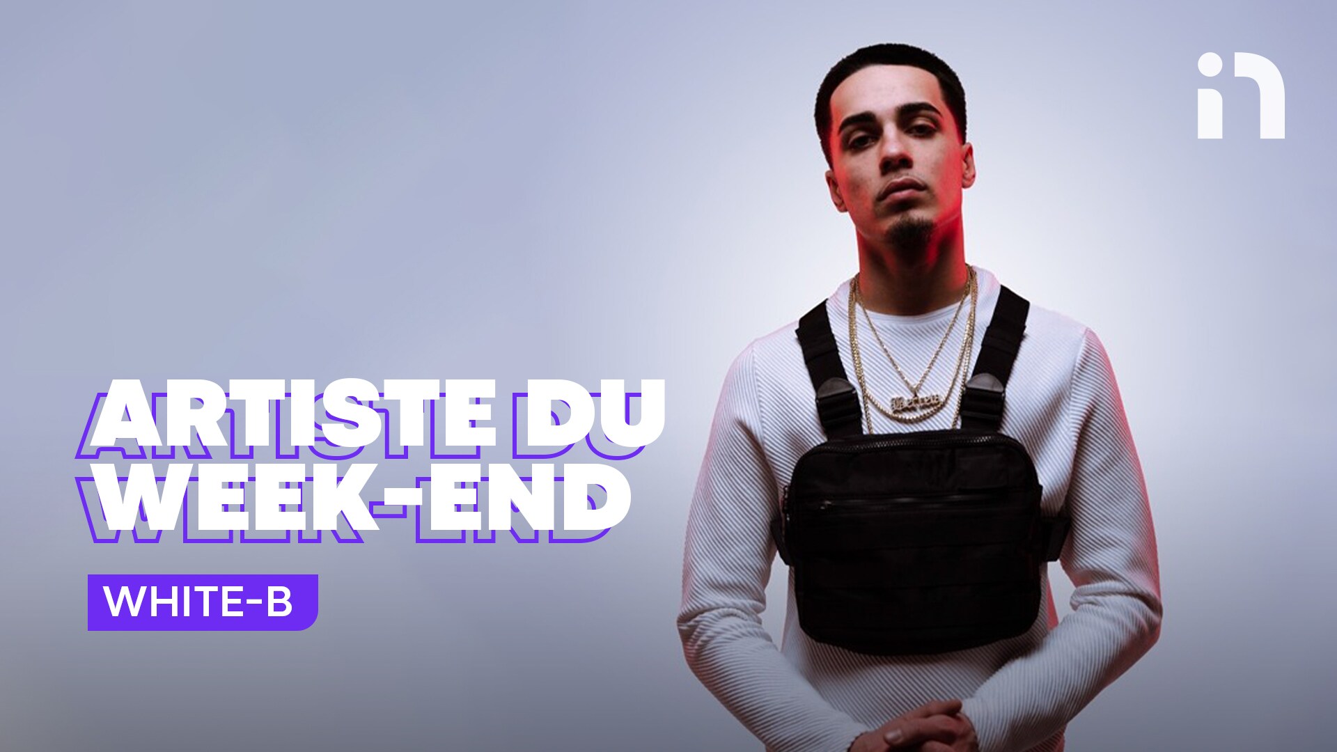 [ARTISTE DU WEEK-END] Le Rappeur White-B