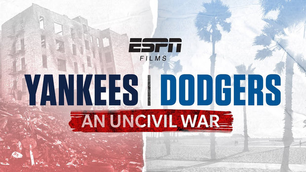 Yankees-Dodgers: An Uncivil War 