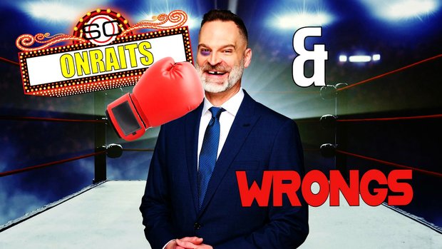 Onraits and Wrongs