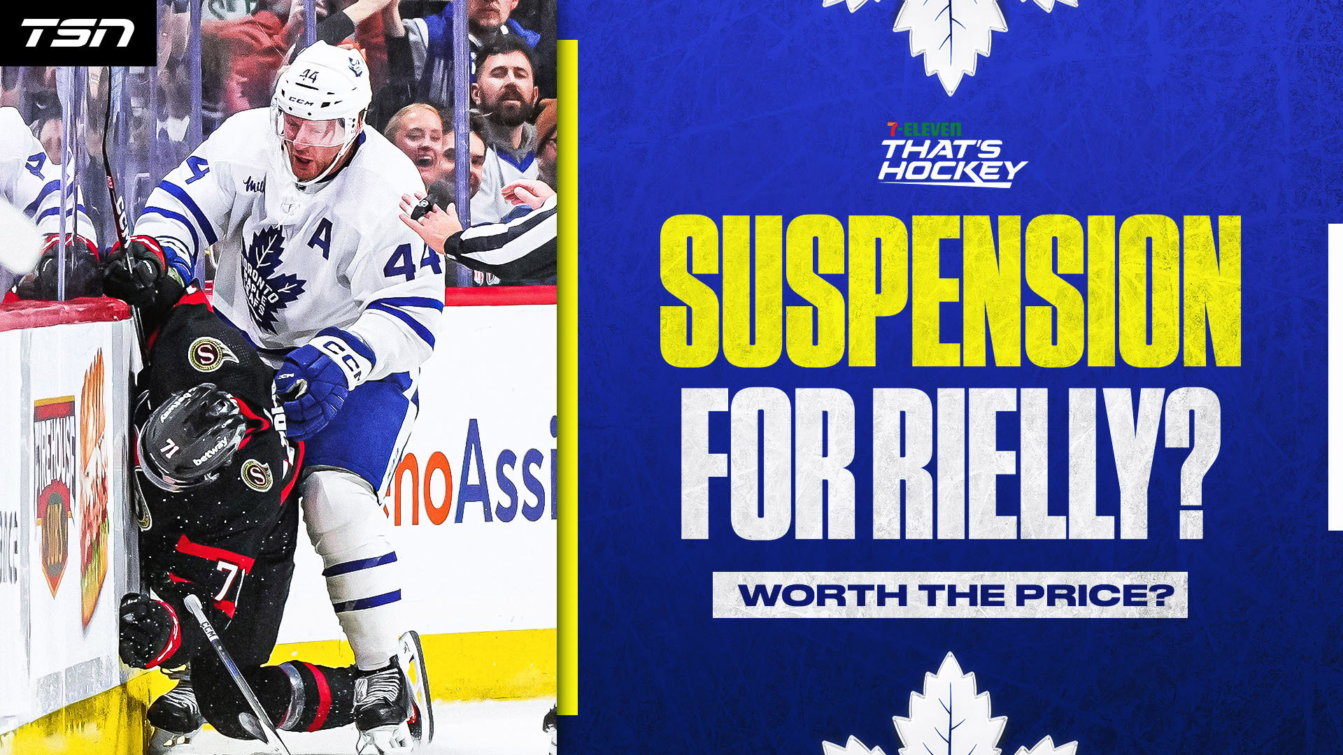 7-eleven-that-s-hockey-is-a-suspension-coming-for-rielly-was-it-worth