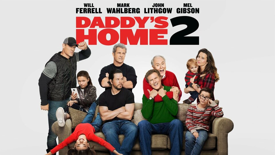 Daddy's Home 2 thumbnail