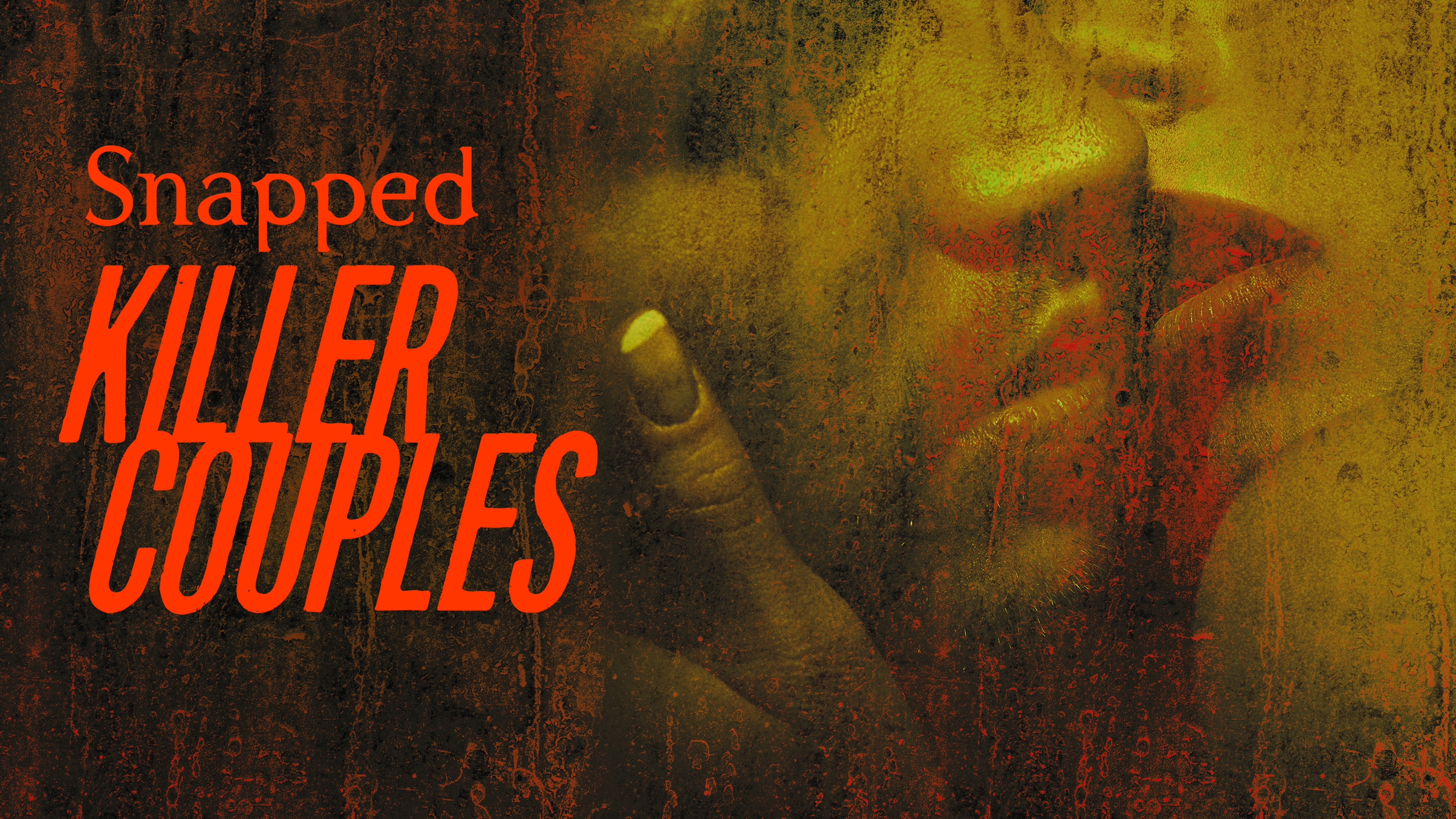 Snapped: Killer Couples thumbnail